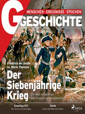 cover image of G/GESCHICHTE--Der Siebenjährige Krieg--Die Welt in Flammen--von Preußen bis Nordamerika